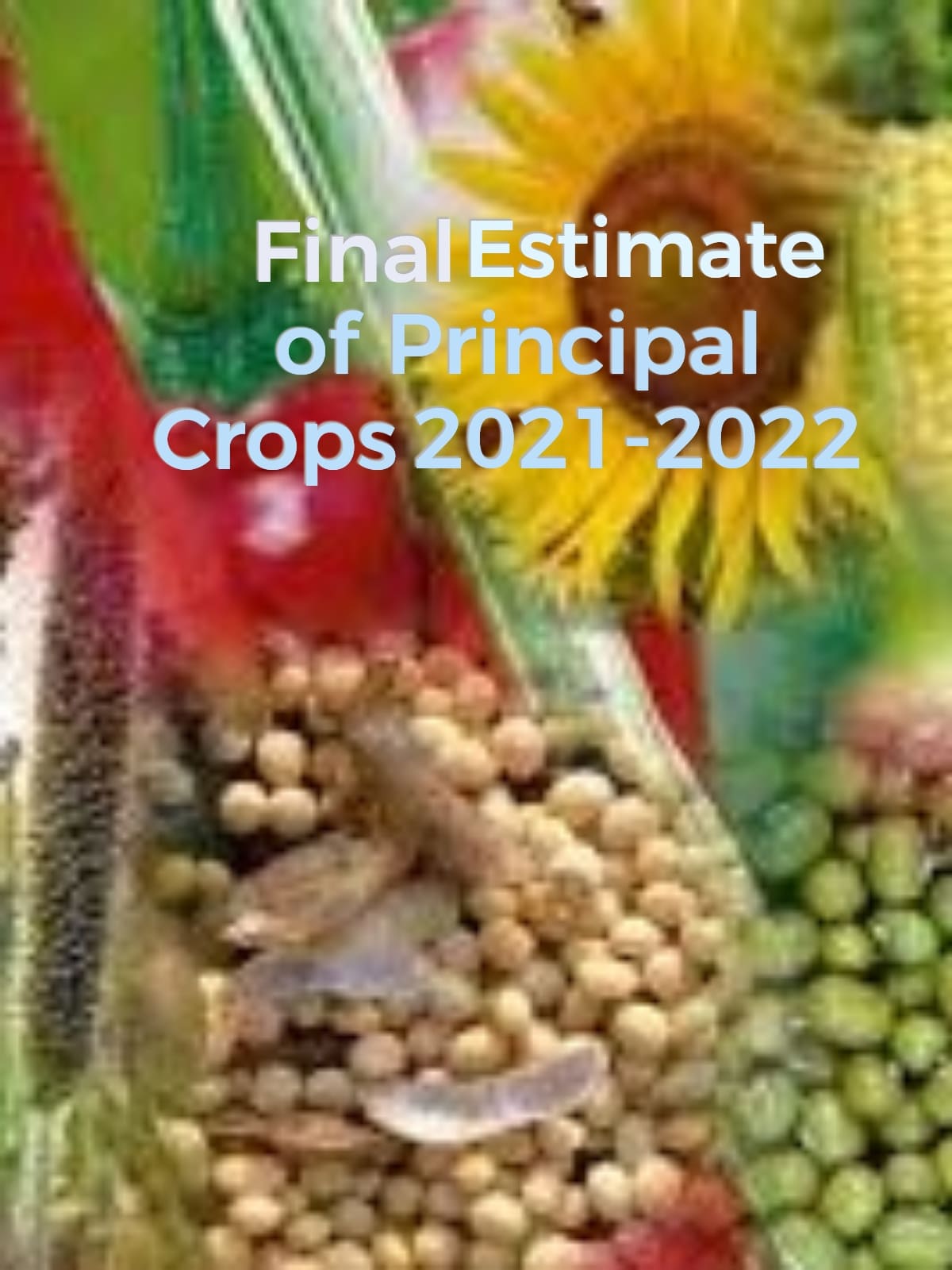 Final Advance estimate of area and production of crops 2021-22
