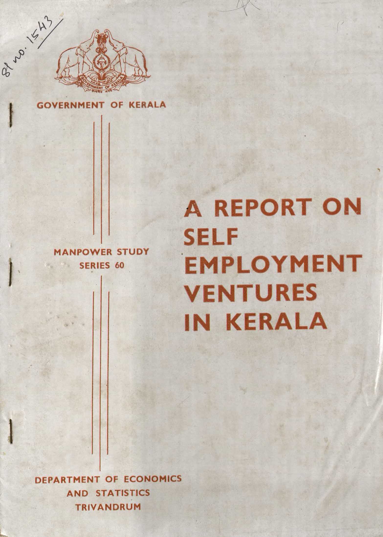 A REPORT ON SELF EMPLOYMENT VENTURES IN KERALA