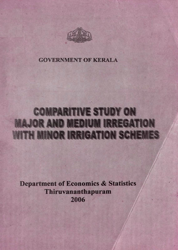 Comparative Study on Major & Medium Irrigation with Minor Irrigation Schemes 2006