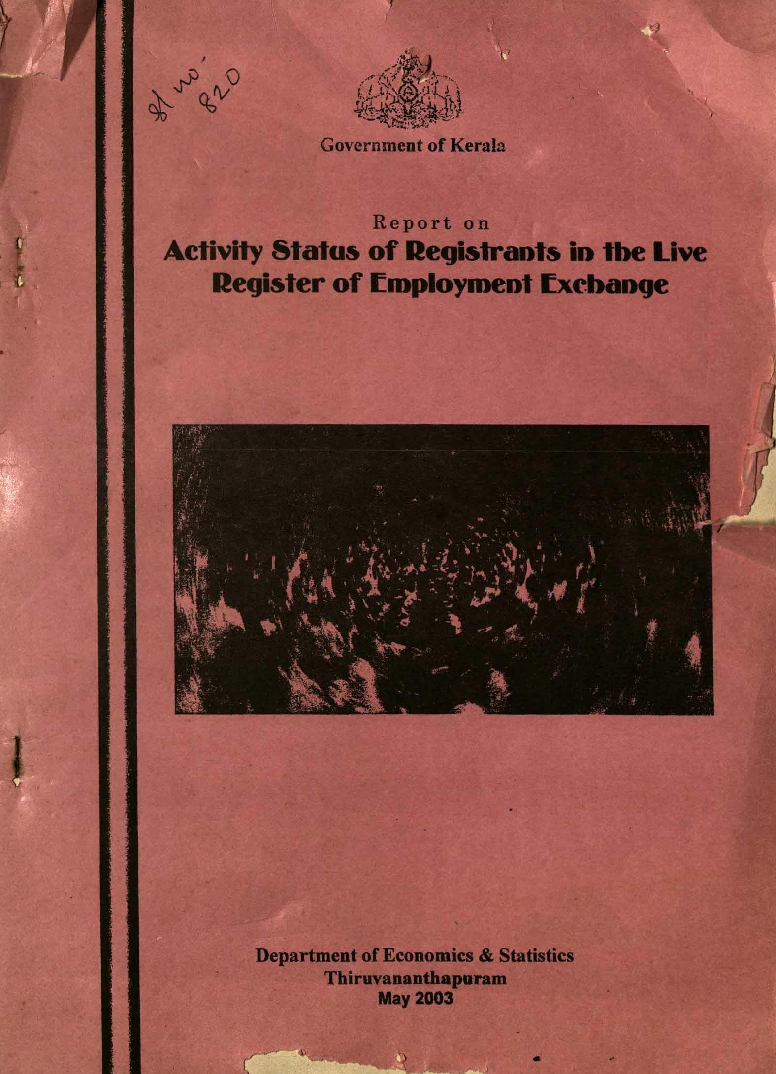 Report on Activity Status of Registrants in the Live register of Employment Exchanges