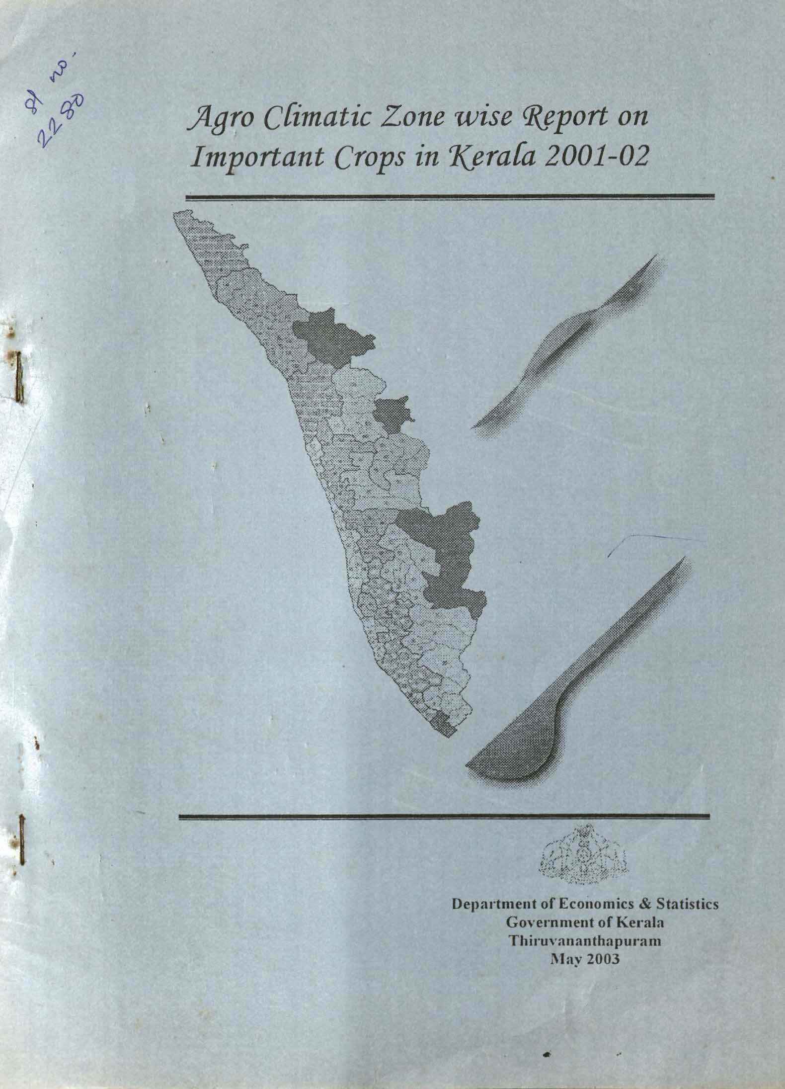 AGRO CLIMATIC ZONE WISE REPORT ON IMPORTANT CROPS IN KERALA 2001