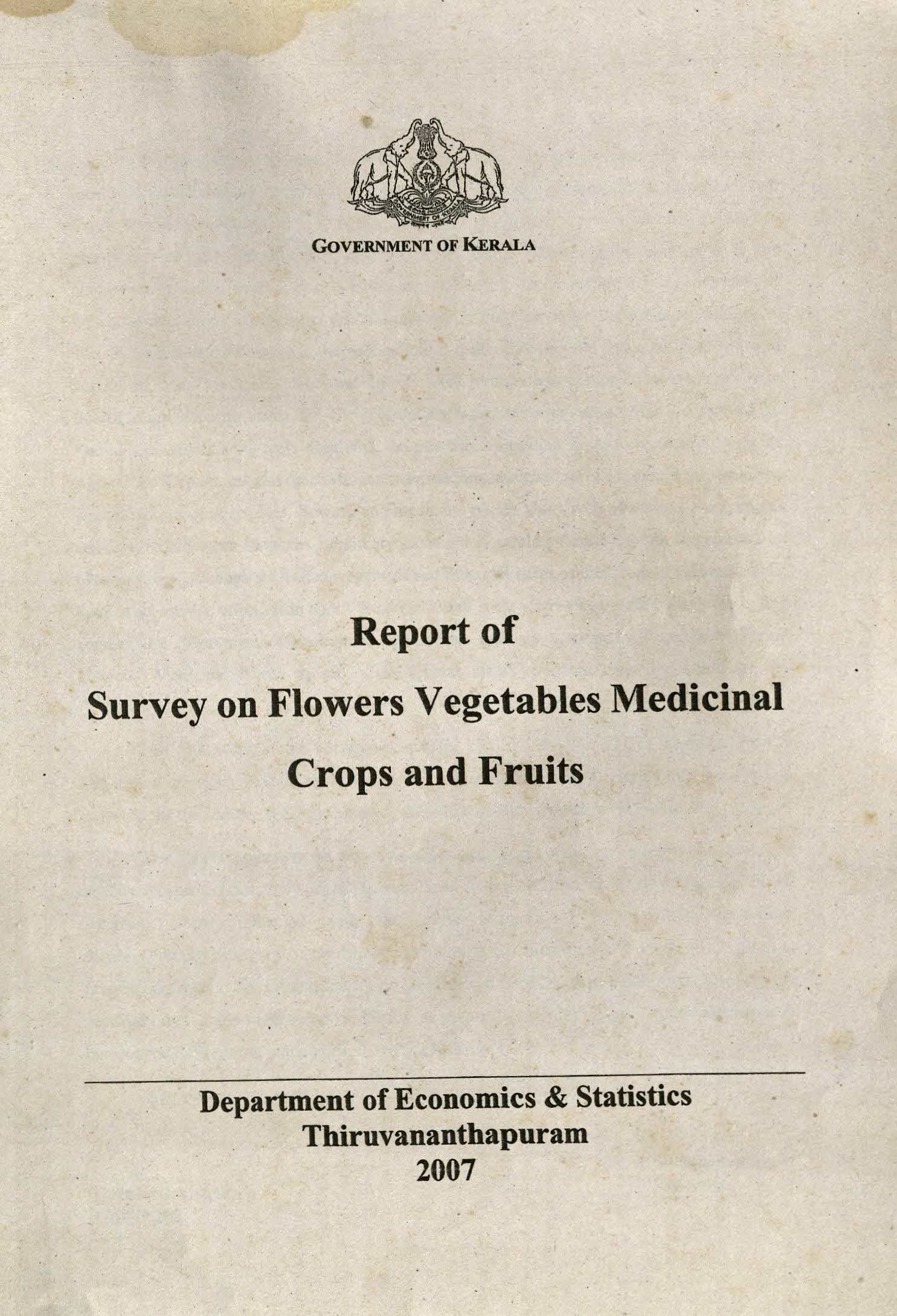 Survey on Flowers and Vegitables Medicinal crops and Fruits 2007