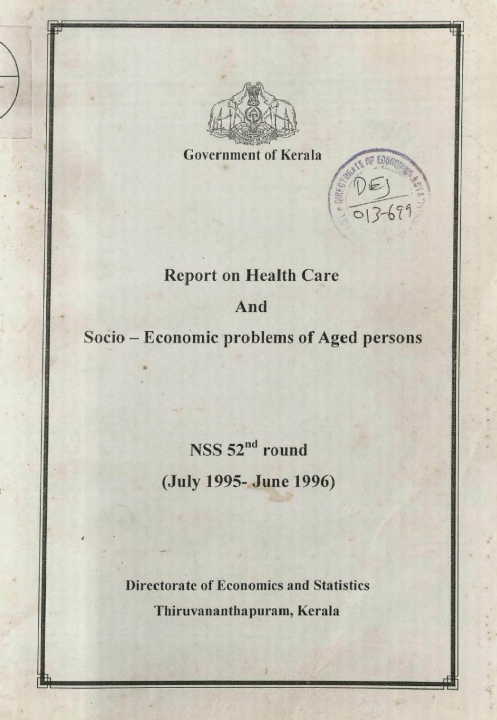 NSS 52nd round - Report On Health Care And Socio - Economic Proplems Of Aged Persons