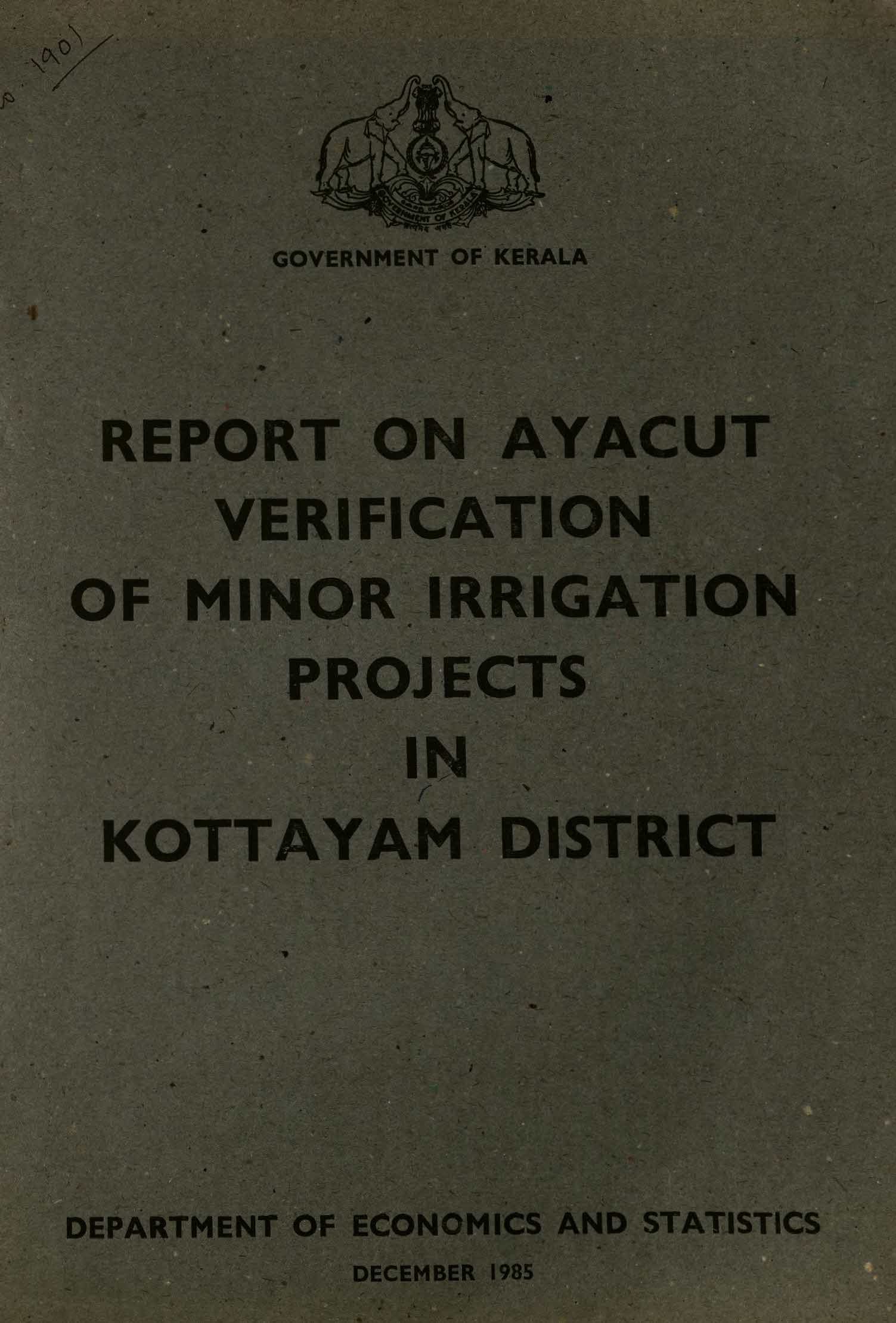 REPORT ON AYACUT VERIFICATION OF MINOR IRRIGATION PROJECTS IN KOTTAYAM DISTRICT