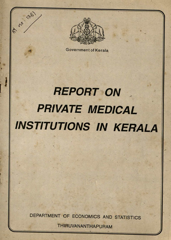 Report on Private Medical Institutions in Kerala 1995