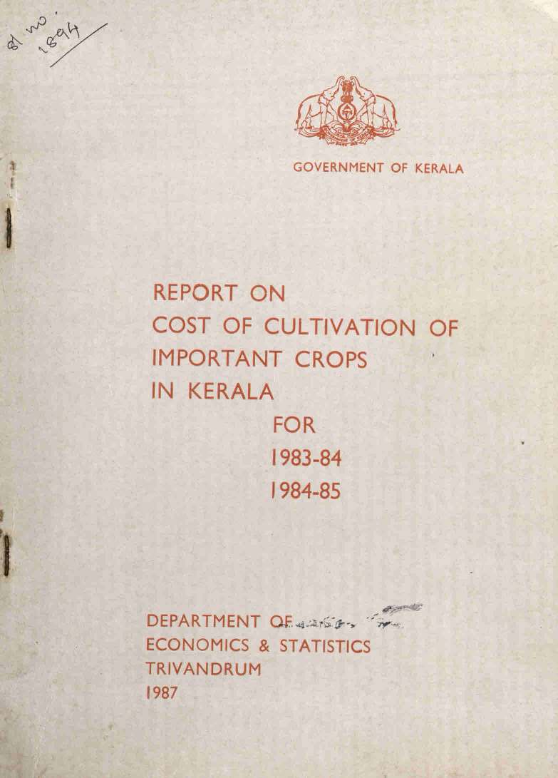 REPORT ON COST OF CULTIVATION OF IMPORTANT CROPS IN KERALA FOR 1983-84 1984-85