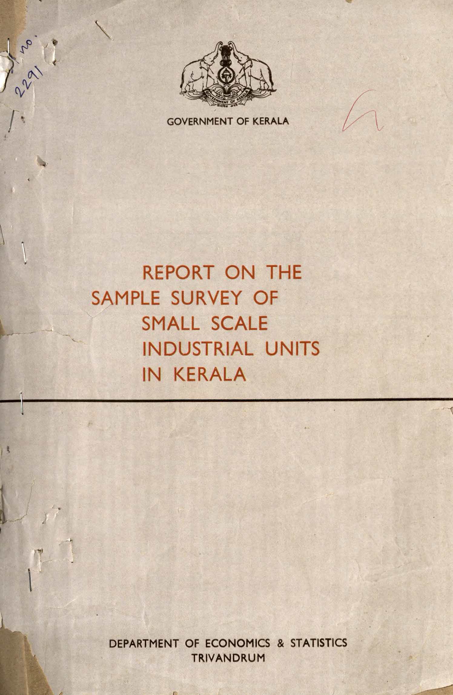 REPORT ON SAMPLE SURVEY OF SMALL SCALE INDUSTRIAL UNITS IN KERALA