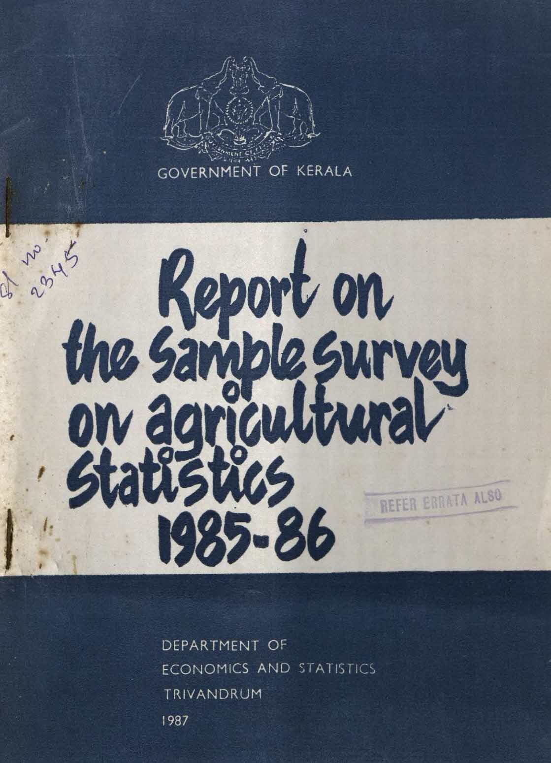 REPORT ON THE SAMPLE  SURVEY ON AGRICULTURAL STATISTICS 1985-86