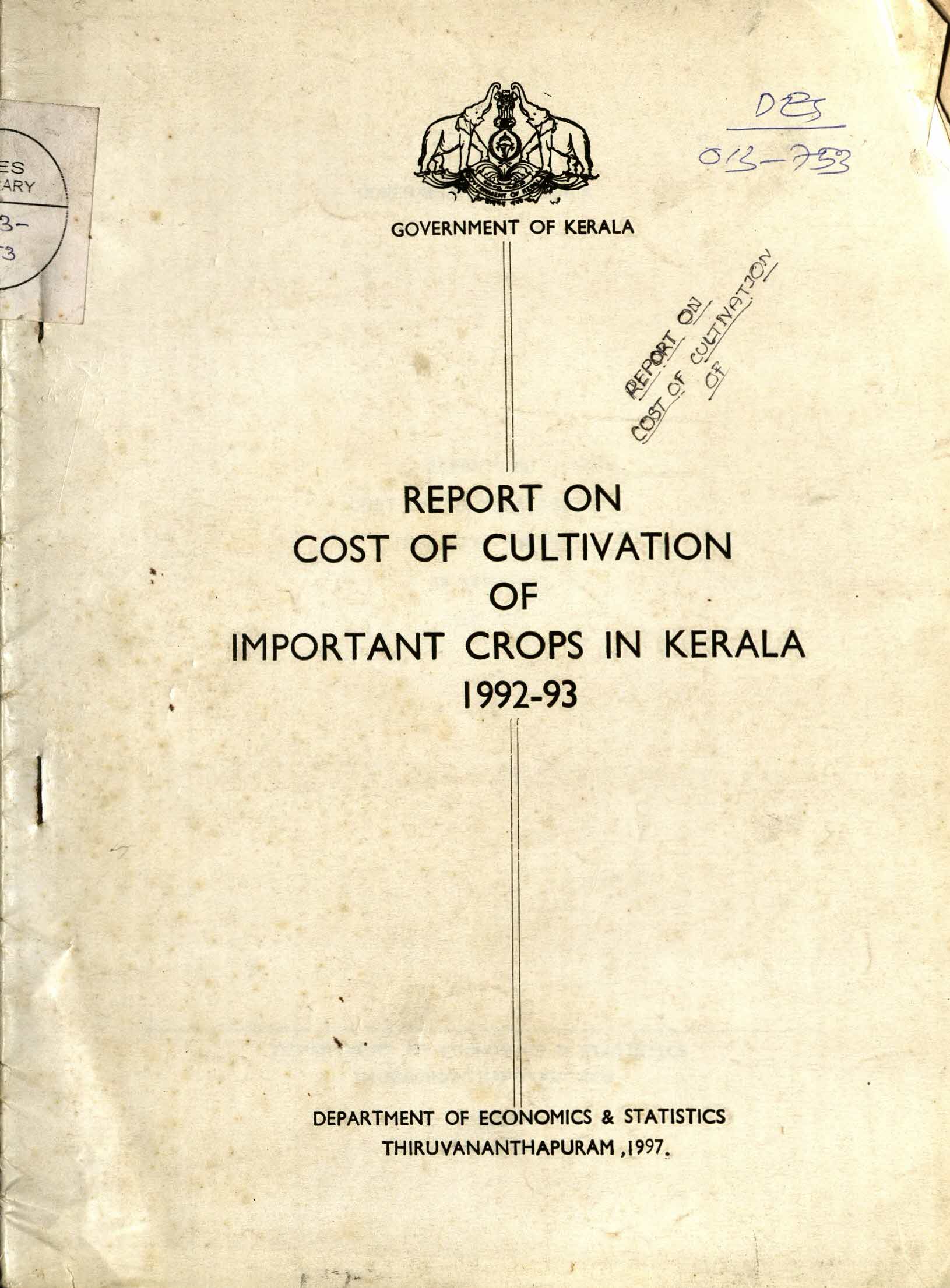 Report On Cost Of Cultivation Of Important Crops In Kerala 1992-93