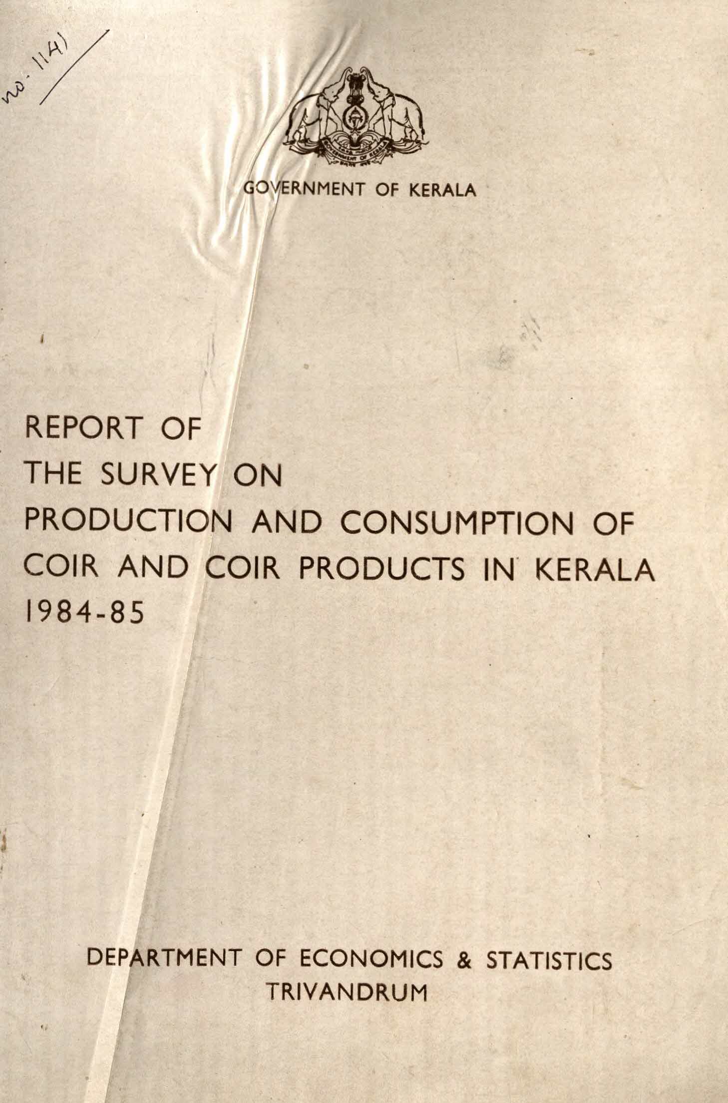 Report Of The Survey On Production And Consumption Of Coir And Coir Products In Kerala