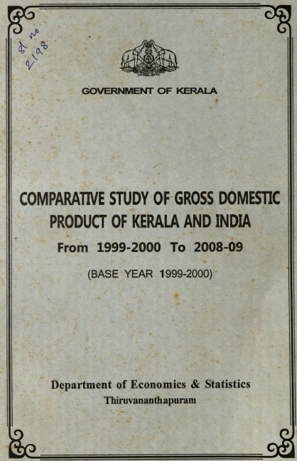 Comparative Study of Gross Domestic Product of Kerala and India From 1999-2000 to 2008-09