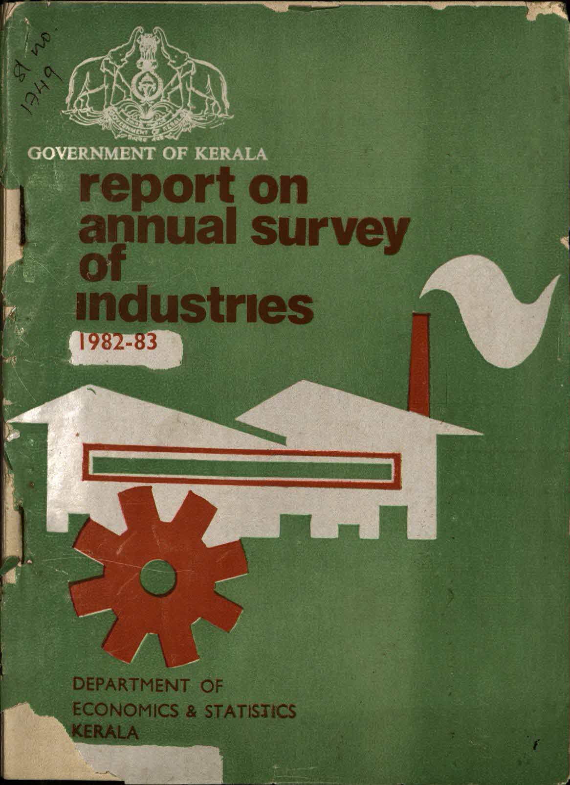 REPORT ON ANNUAL SURVEY OF INDUSTRIES 1982-83