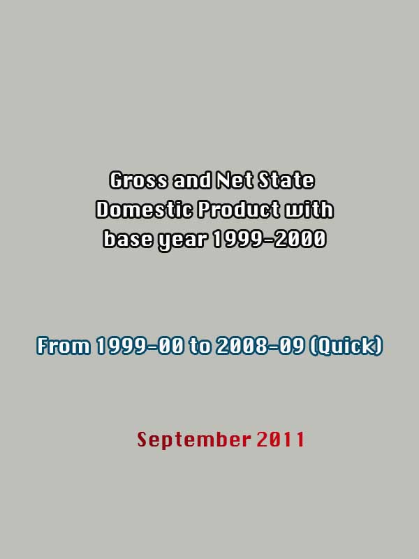 GSDP and NSDP with base year 1999-00 from 1999-00 to 2008-09 Quick
