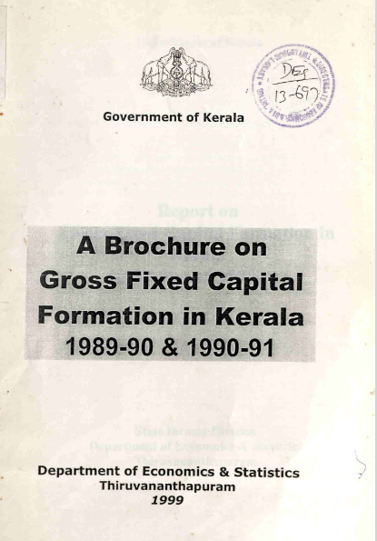A Brochure on Gross Fixed Capital Formation in Kerala 1989-90 & 1990-91