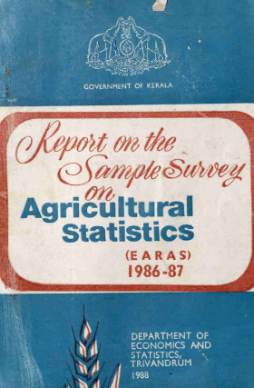 Report on the Sample Survey on Agricultural Statistics  (E A R A S) 1986-87
