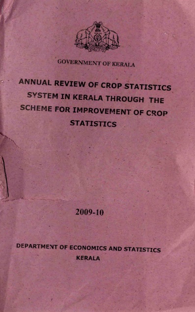 Annual Review of Crop Statistics System in Kerala Through the Scheme for Improvement of Crop Statistics 2009-10