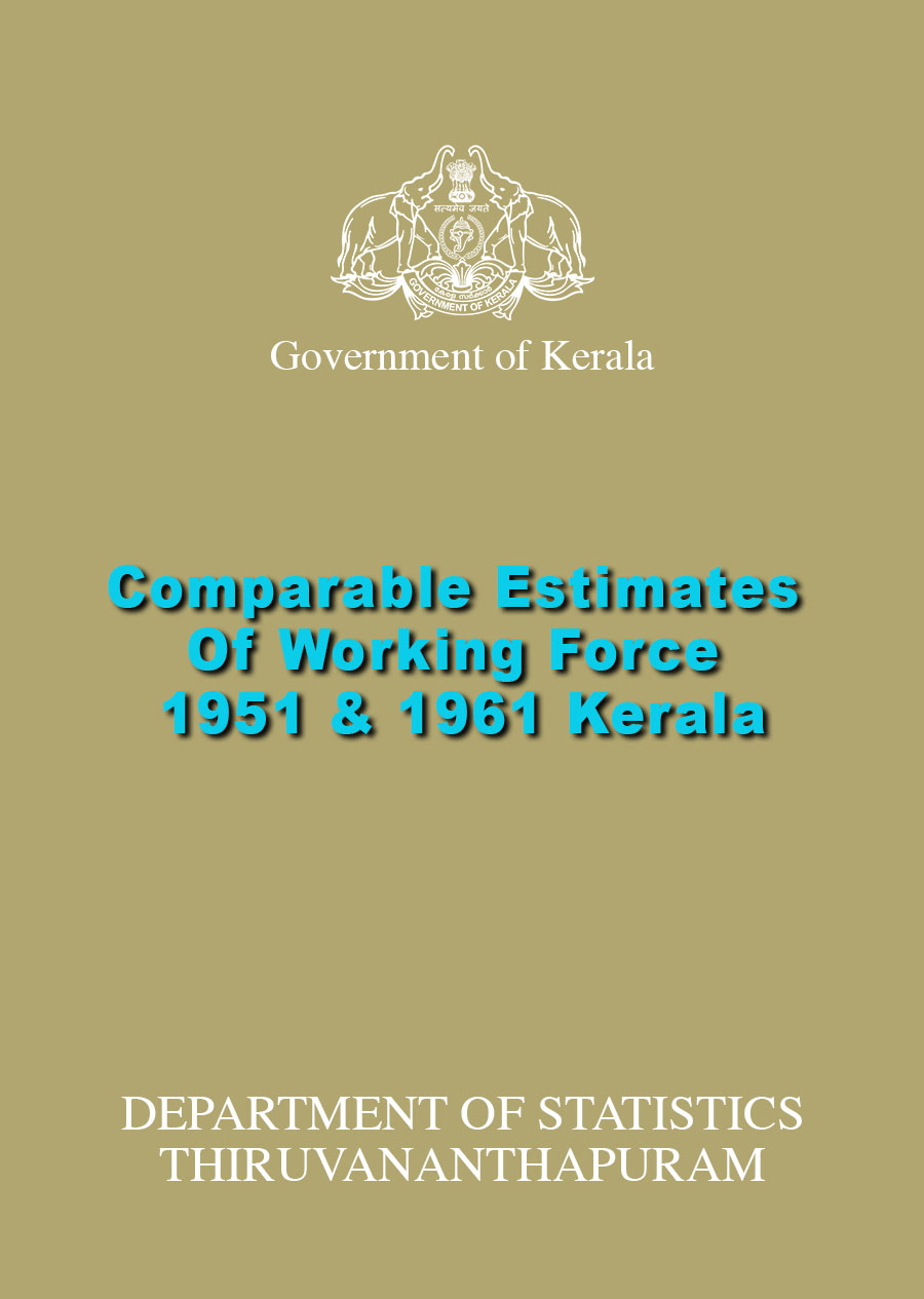 Comparable Estimates Of Working Force 1951 & 1961 Kerala