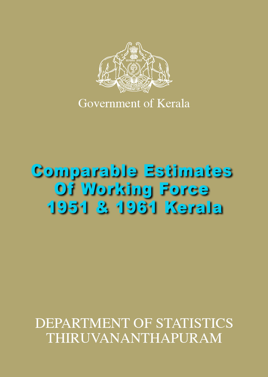 Comparable Estimates Of Working Force 1951 & 1961 Kerala