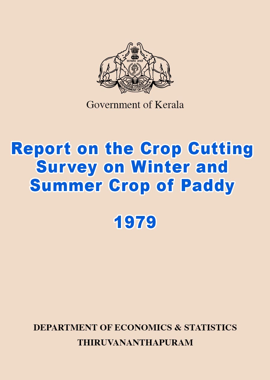 Report on the Crop Cutting Survey on Winter and Summer Crop of Paddy 1979