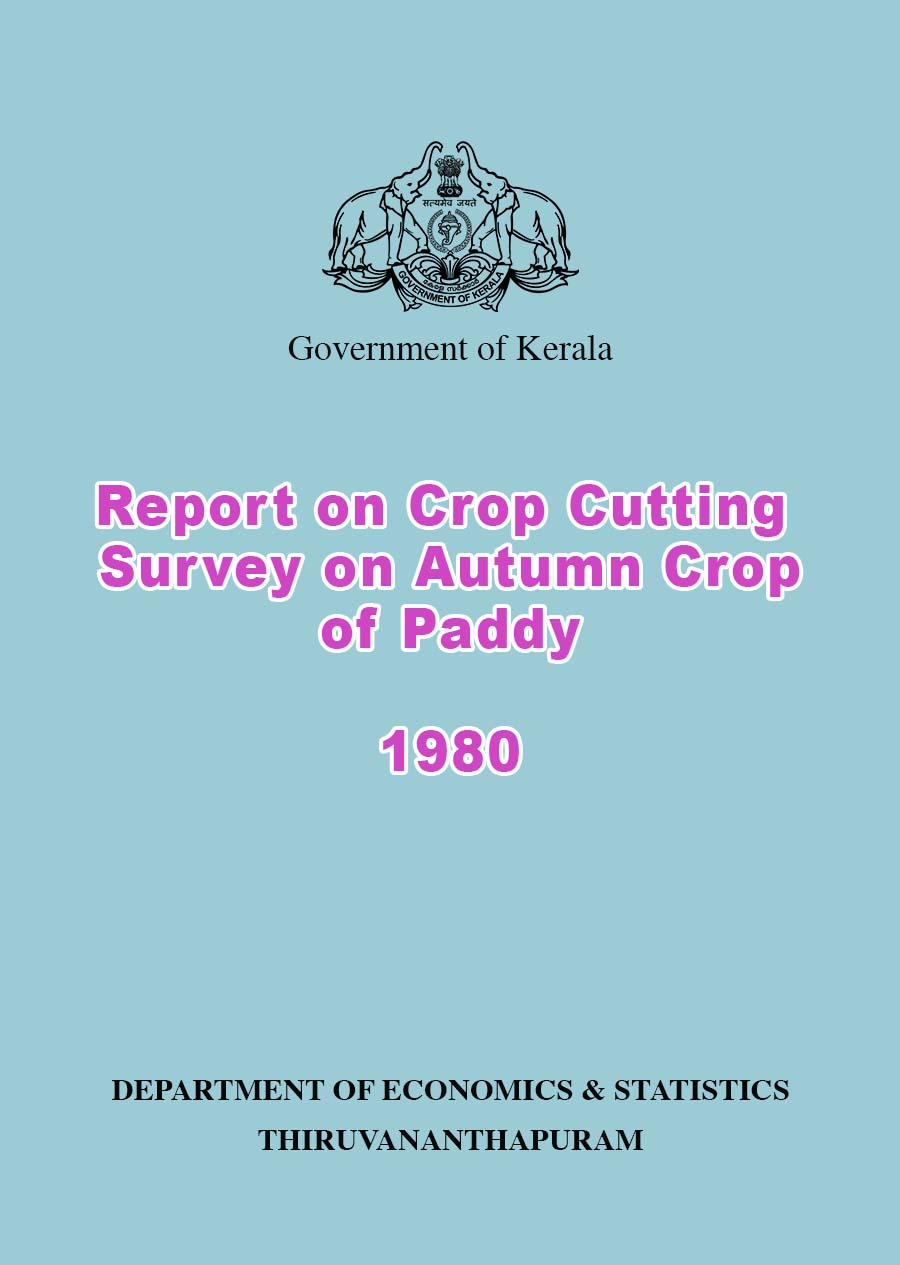 Report on Crop Cutting survey on Autumn Crop of Paddy 1980