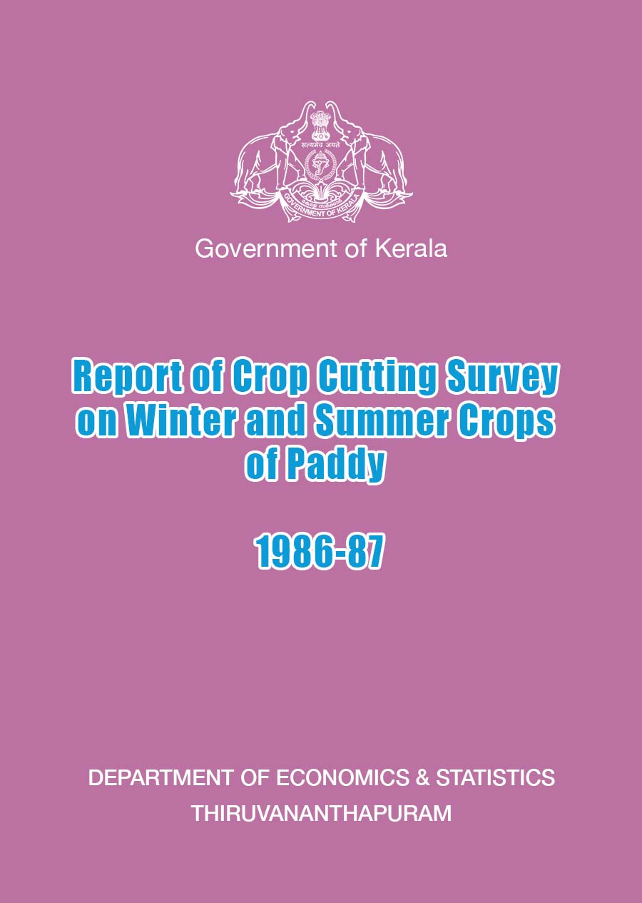 Report of Crop Cutting Survey on Winter and Summer Crops of Paddy 1986-87