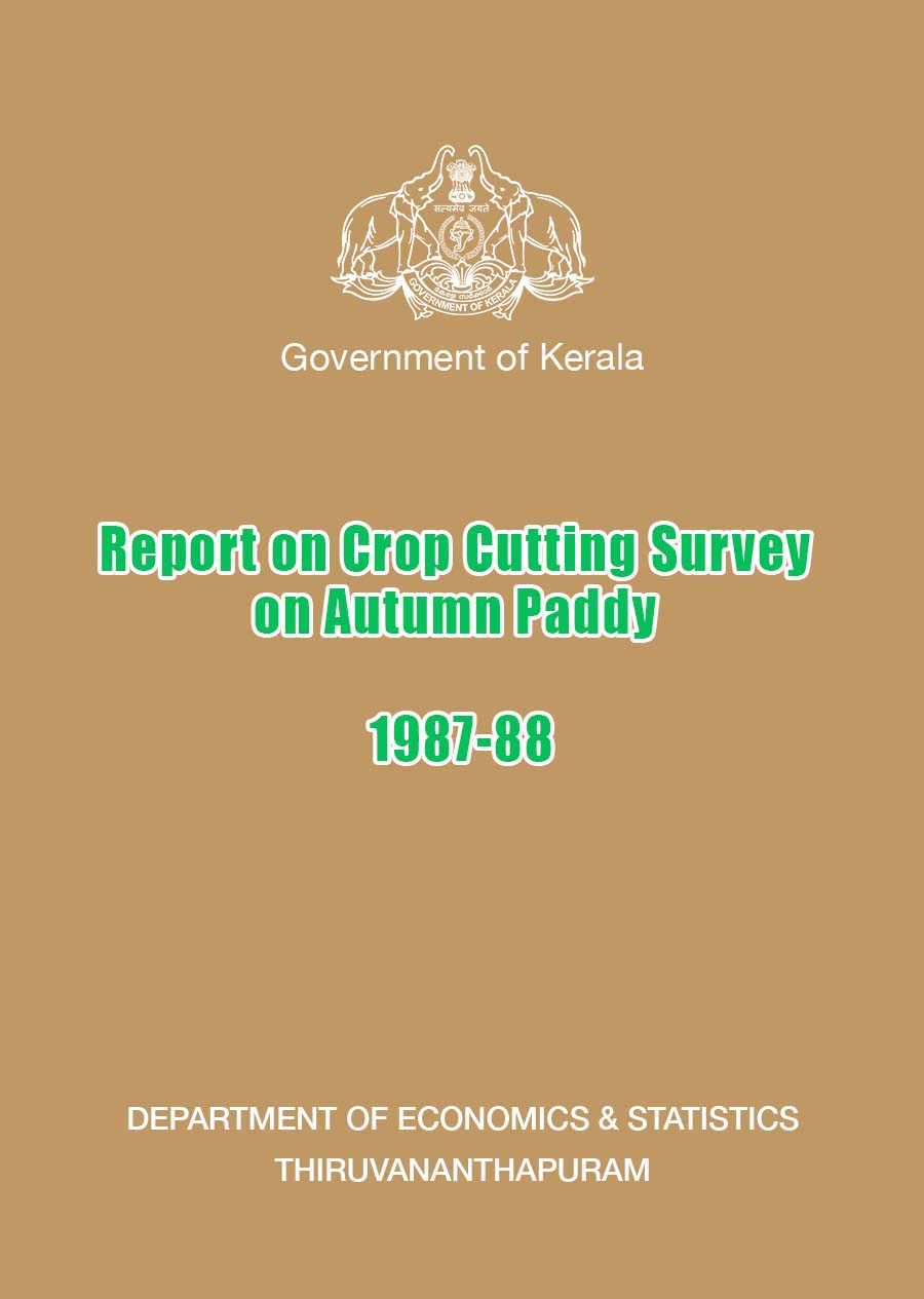 Report on Crop Cutting Survey on Autumn Paddy 1987-88