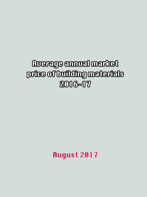 Annual Average Market Price of building Materials for the Year 2016-17