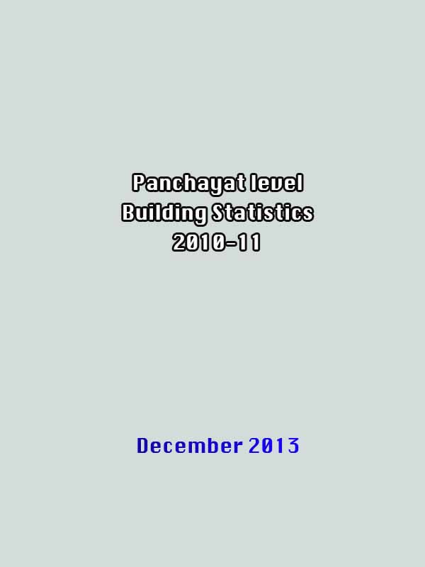 Report on Panchayath level Building Statistics 2010-11