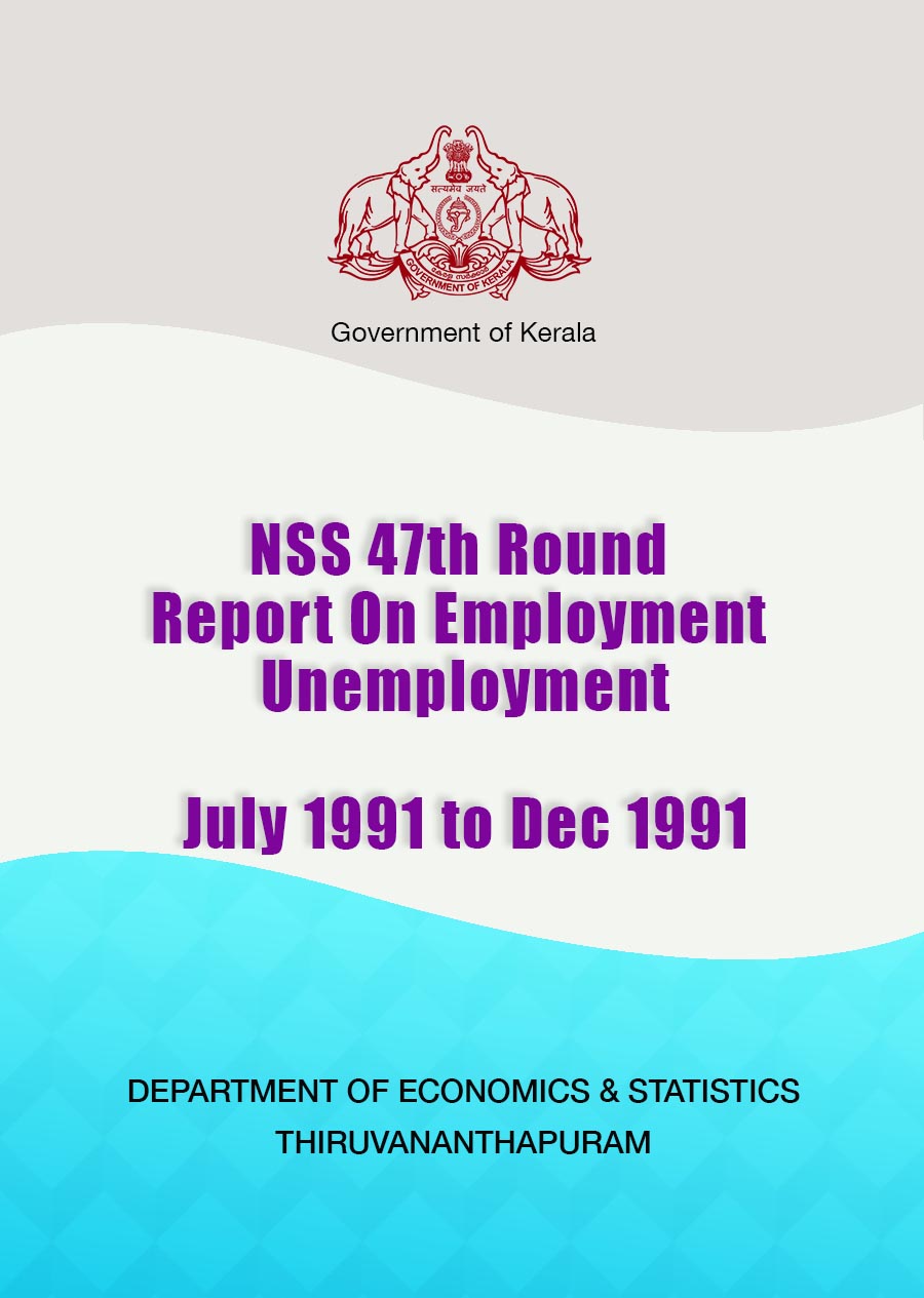 Report On Employment - Unemployment NSS 47th Round 1991