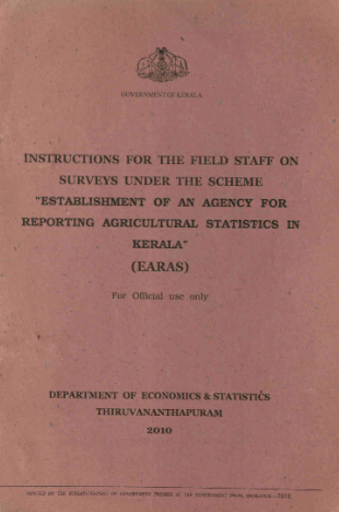 Instructions For The Field Staff On Surveys Under The Scheme Establishment Of An Agency For Reporting Agricultural Statistics In Kerala 2010