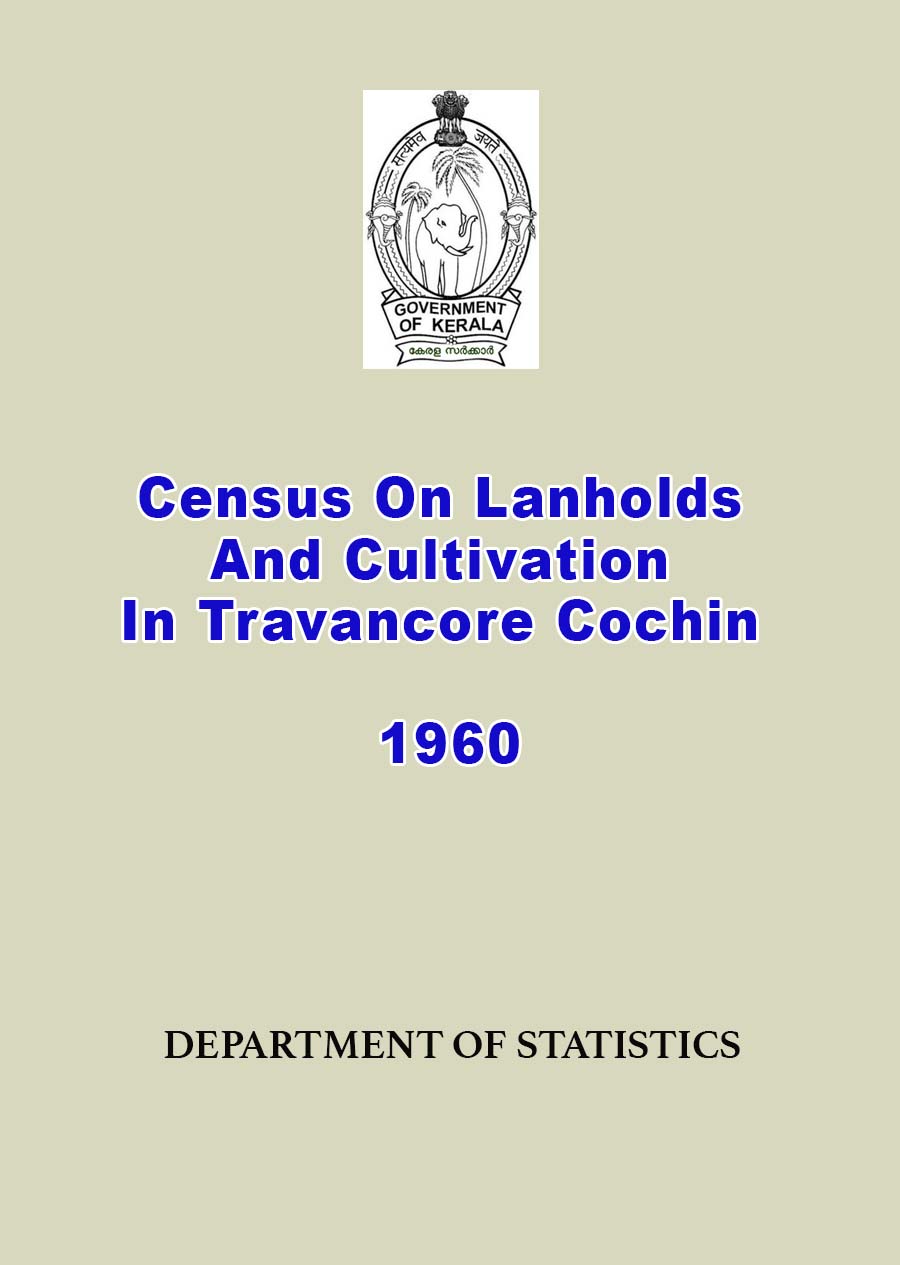 Census On Lanholds And Cultivation In Travancore Cochin 1960
