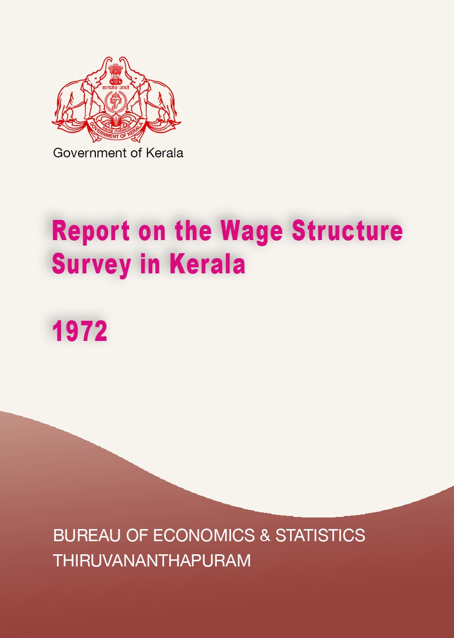 Report on the Wage Structure Survey in Kerala 1972