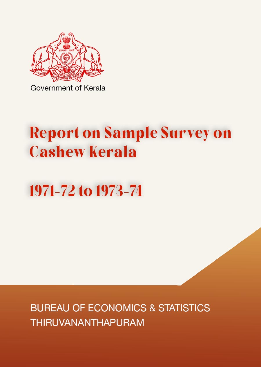 Report on Sample Survey on Cashew Kerala 1971-72 to 1973-74