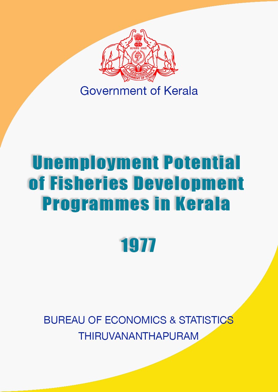 Unemployment Potential of Fisheries Development Programmes in Kerala 1977