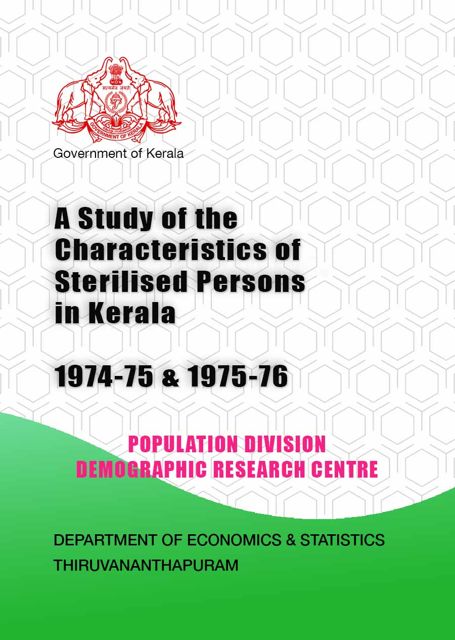 A Study of the Characteristics of Sterilised Persons in Kerala 1974-75 & 1975-76