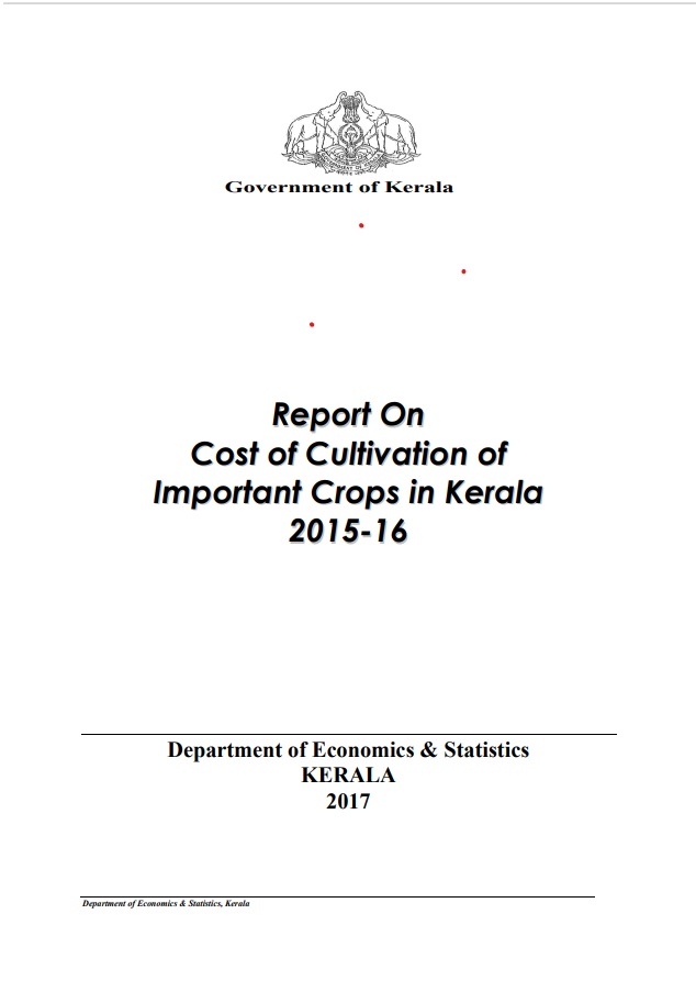 Report on Cost of cultivation of important crops in Kerala 2015-16