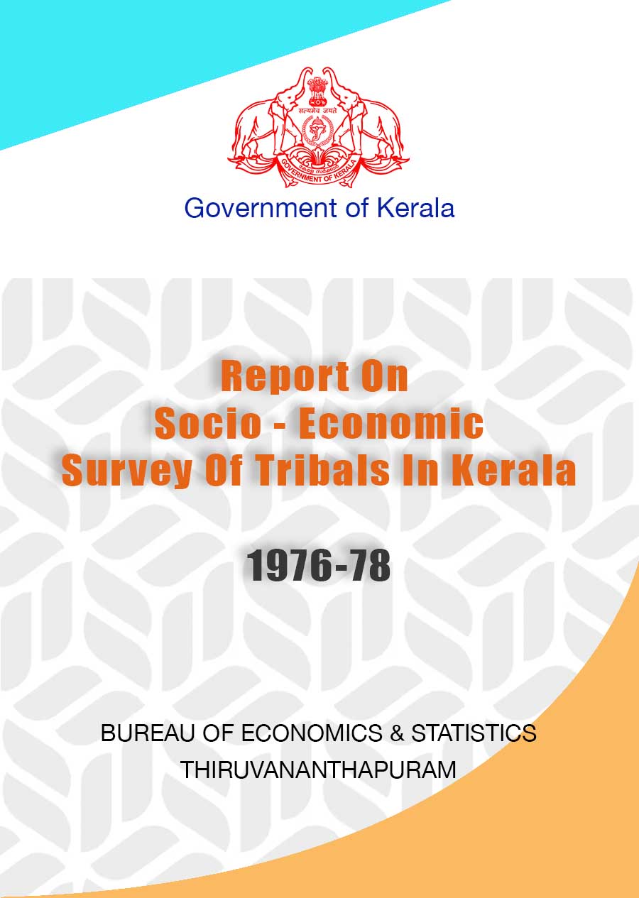 Report On Socio - Economic Survey Of Tribals In Kerala 1976-78
