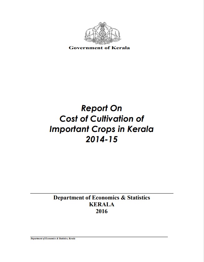 Report on Cost of cultivation of important crops in Kerala 2014-15