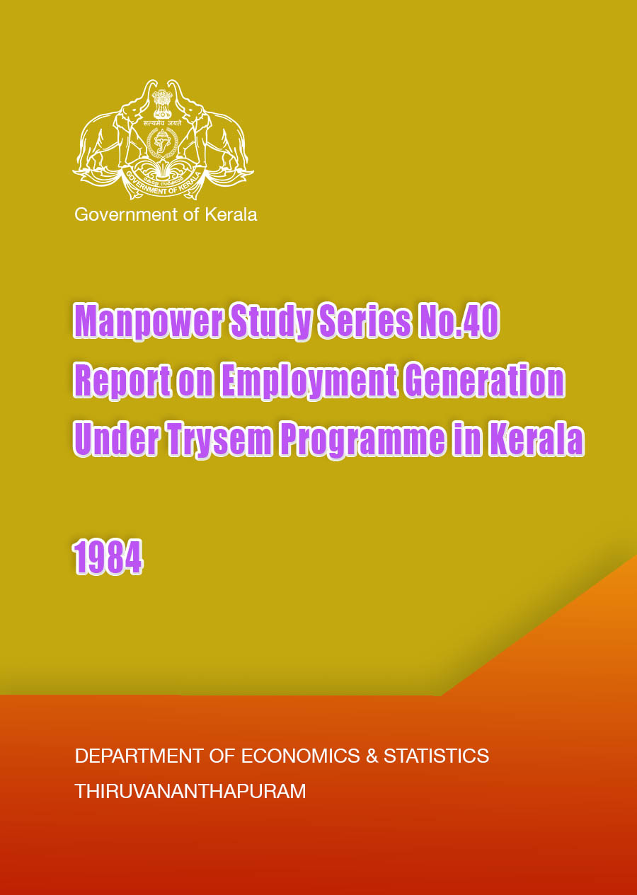 Manpower Study Series No.40 Report on Employment Generation Under Trysem Programme in Kerala