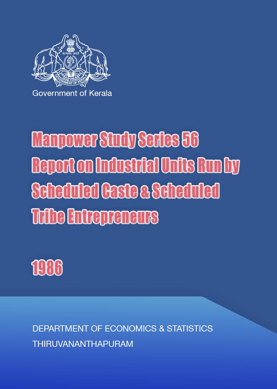 Manpower Study Series 56 Report on Industrial Units Run by Scheduled Caste & Scheduled Tribe Entrepreneurs