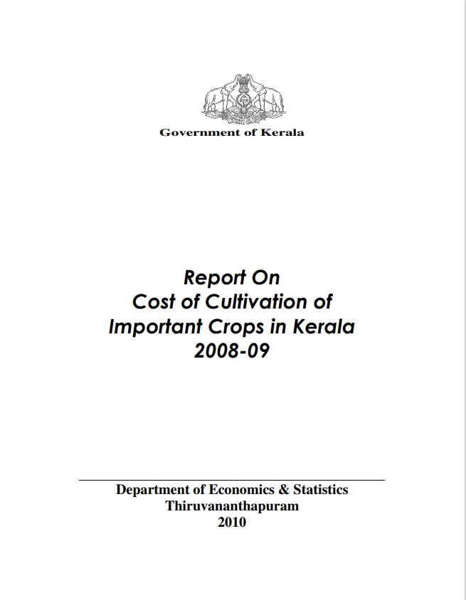 Report on Cost of cultivation of important crops in Kerala 2008-09