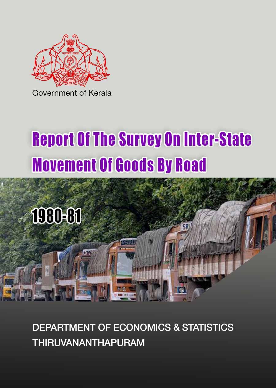 Report Of The Survey On Inter-State Movement Of Goods By Road 1980-81