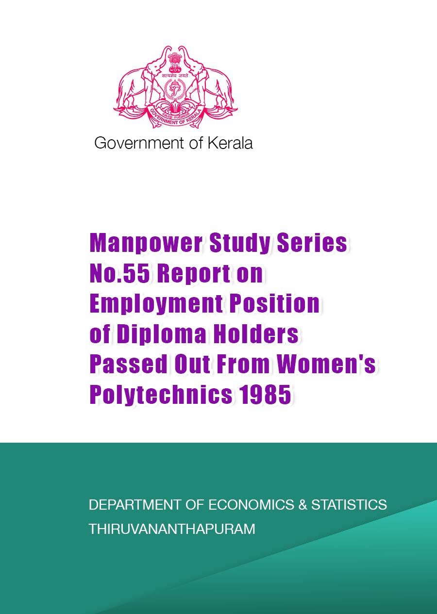 Manpower Study Series No.55 Report on Employment Position of Diploma Holders Passed Out From Women's Polytechnics