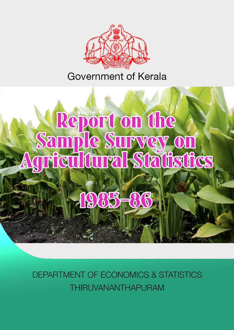 Report on the Sample Survey on Agricultural Statistics 1985-86