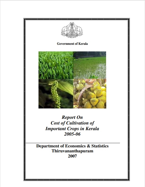 Report on Cost of cultivation of important crops in Kerala 2005-06