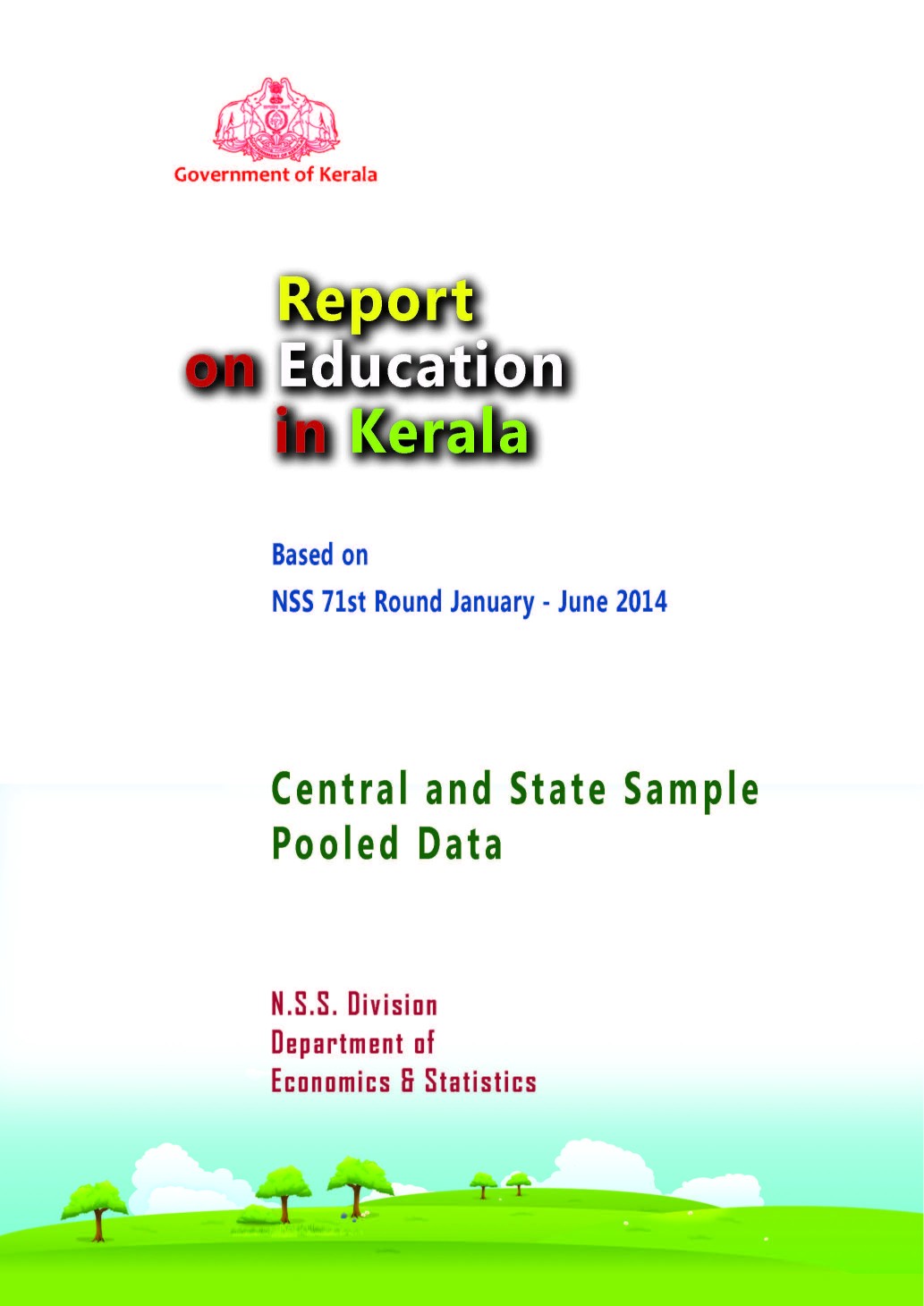 NSS 71st round - Report on Education in Kerala Pooled Report
