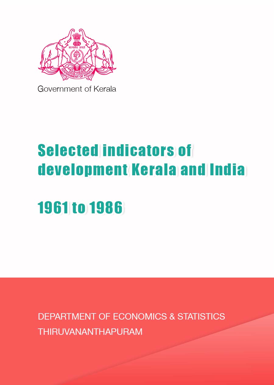 Selected indicators of development Kerala and India 1961 to 1986