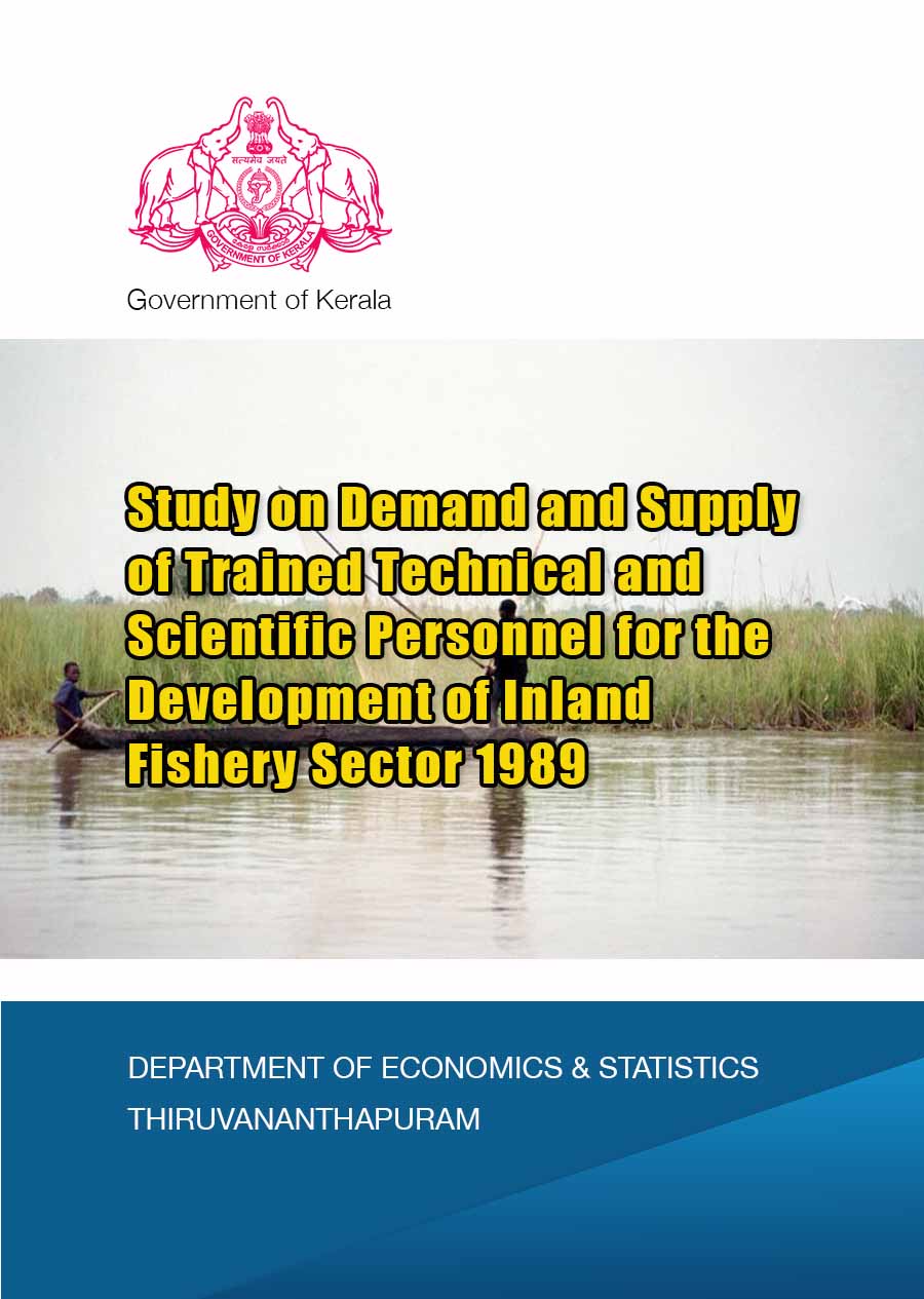 Study on the Demand Supply of Trained Technical and Scientific Personnel for the Development of Inland Fishery Sector 1989