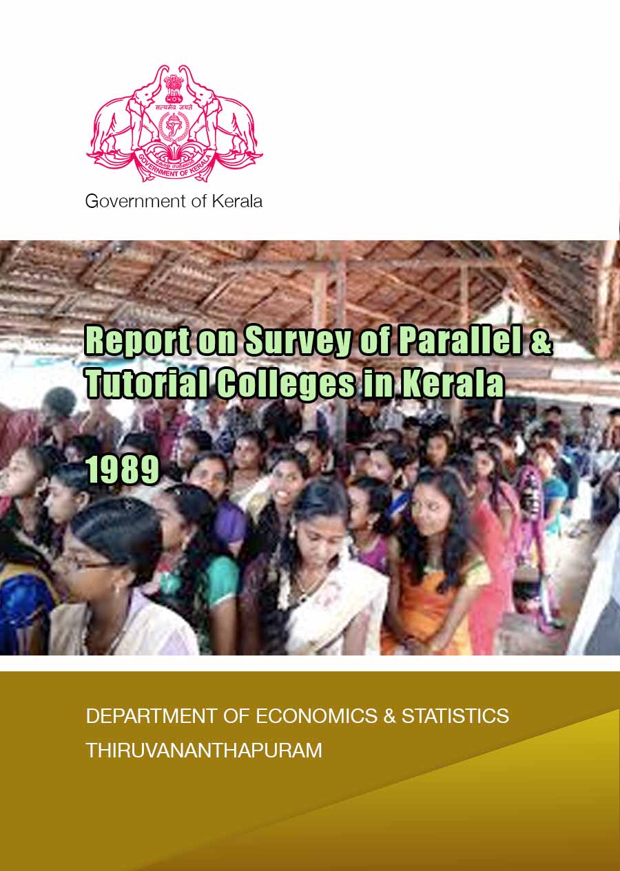 Report on Survey of Parallel & Tutorial Colleges in Kerala 1989
