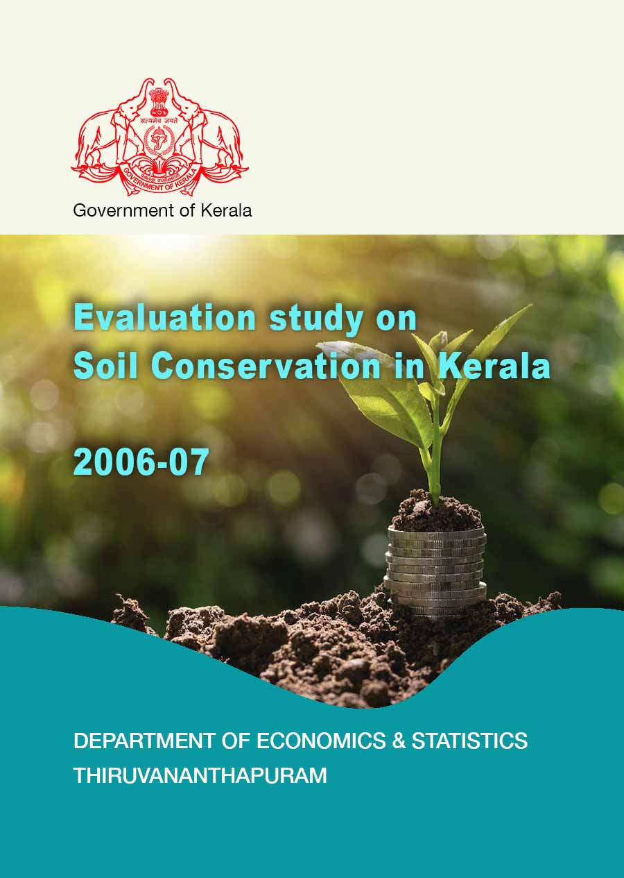 Evaluation study on Soil Conservation in Kerala 2006-07